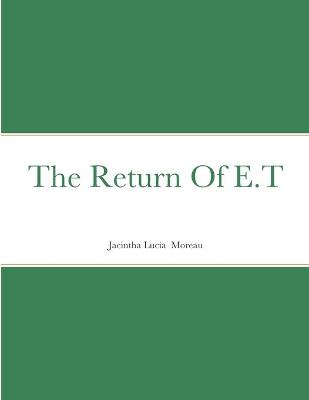 Book cover for The Return Of E.T