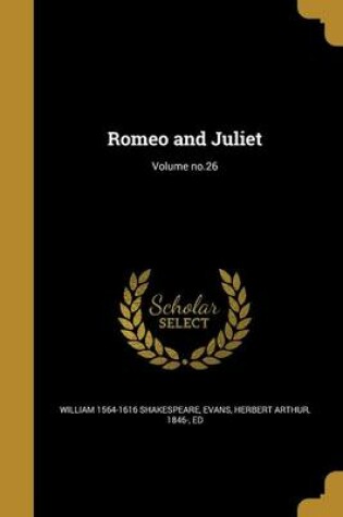 Cover of Romeo and Juliet; Volume No.26