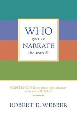 Cover of Who Gets to Narrate the World?