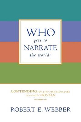 Book cover for Who Gets to Narrate the World?