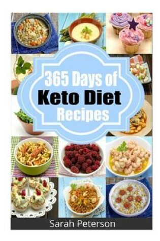 Cover of 365 Days of Keto Diet Recipes