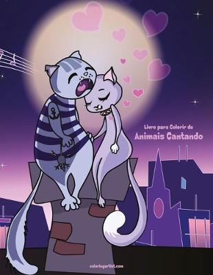 Book cover for Livro para Colorir de Animais Cantando