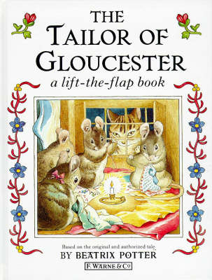 Cover of The Tailor of Gloucester Lift-the-flap Book