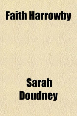 Cover of Faith Harrowby; Or, the Smugglers' Cave