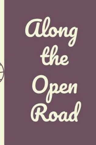Cover of Along The Open Road