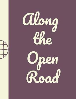 Book cover for Along The Open Road