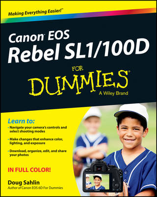 Book cover for Canon EOS Rebel SL1/100D For Dummies