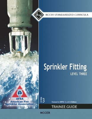 Book cover for Sprinkler Fitting Level 3 Trainee Guide