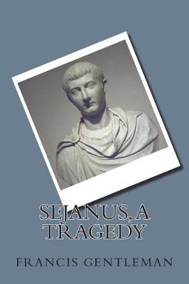 Book cover for Sejanus, a tragedy