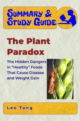Book cover for Summary & Study Guide - The Plant Paradox