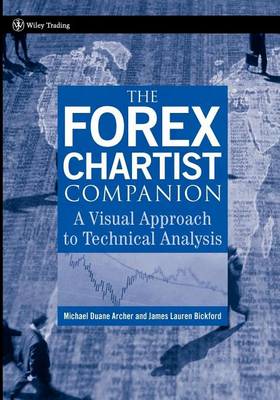 Cover of The Forex Chartist Companion: A Visual Approach to Technical Analysis