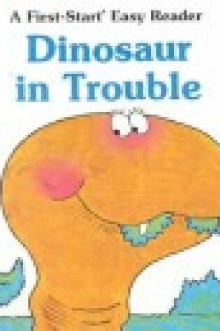 Cover of Dinosaur in Trouble