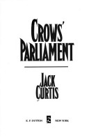 Book cover for Curtis Jack : Crow'S Parliament (Hbk)