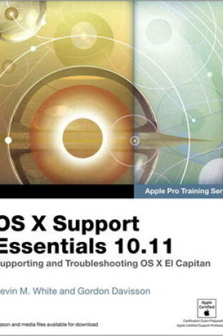 Cover of OS X Support Essentials 10.11 - Apple Pro Training Series (includes Content Update Program)