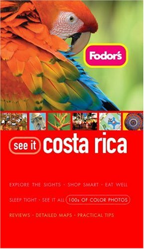 Cover of Fodor's See It Costa Rica (Flexi), 1st Edition