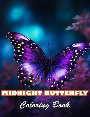 Book cover for Midnight Butterfly Coloring Book