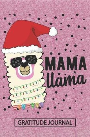 Cover of Mama Llama - Gratitude Journal