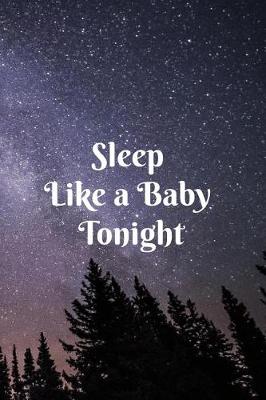 Book cover for Sleep Like a Baby Tonight