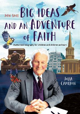 Book cover for John Stott: Big Ideas and an Adventure of Faith