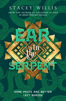 Book cover for Ear to the Serpent