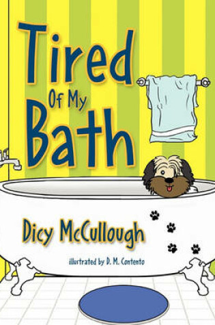 Cover of Tired Of My Bath