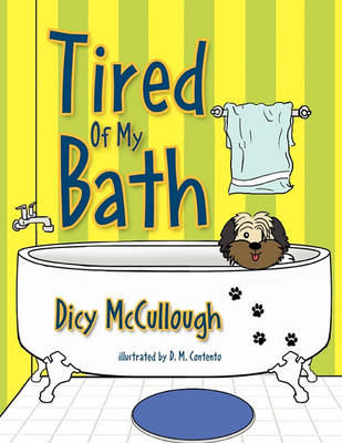 Book cover for Tired Of My Bath
