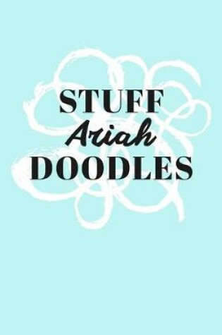 Cover of Stuff Ariah Doodles