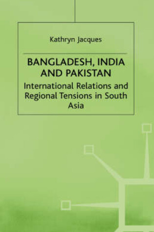 Cover of Bangladesh, India and Pakistan
