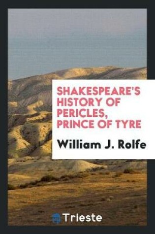 Cover of Shakespeare's History of Pericles, Prince of Tyre