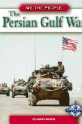 Cover of The Persian Gulf War