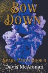 Book cover for Bow Down