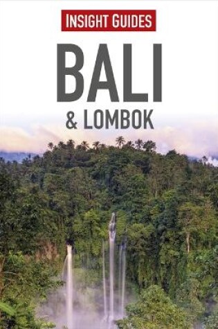 Cover of Insight Guides: Bali & Lombok