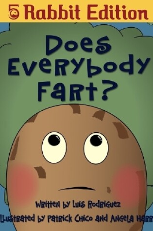 Cover of Does Everybody Fart? (5 Rabbit Edition)