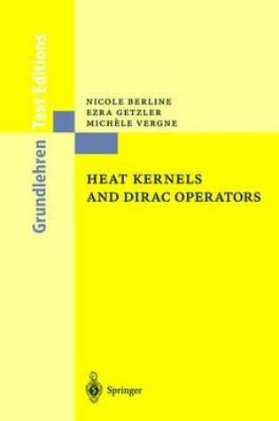 Cover of Heat Kernels and Dirac Operators