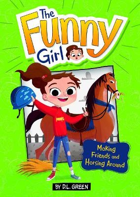 Book cover for Making Friends and Horsing Around: A 4D Book