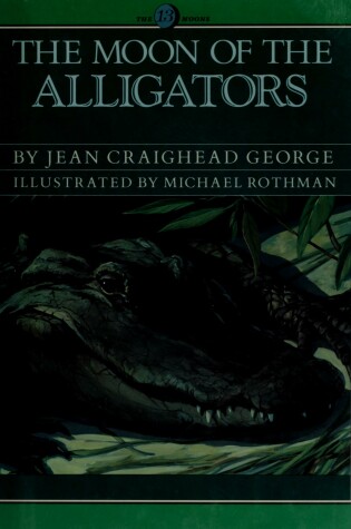 Cover of The Moon of the Alligators