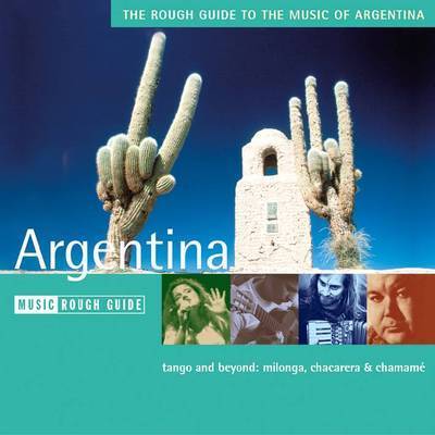 Book cover for The Rough Guide to the Music of Argentina