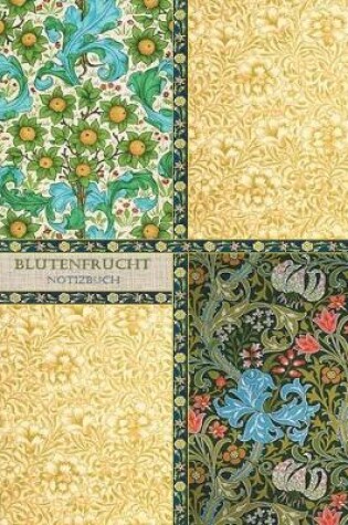 Cover of Blütenfrucht Notizbuch