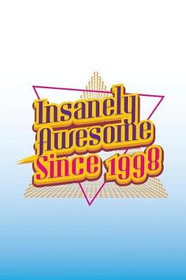 Book cover for Insanely Awesome Since 1998