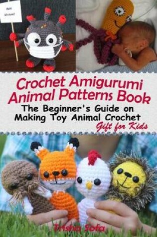 Cover of Crochet Amigurumi Animal Patterns Book