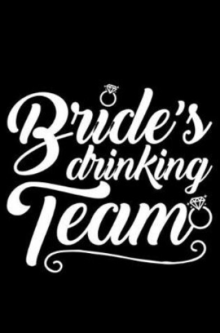 Cover of Bride's Drinking Team