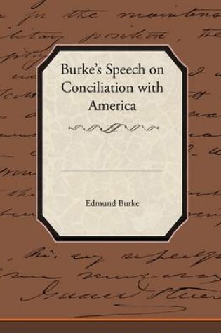 Cover of Burke S Speech on Conciliation with America