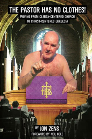 Cover of The Pastor Has No Clothes