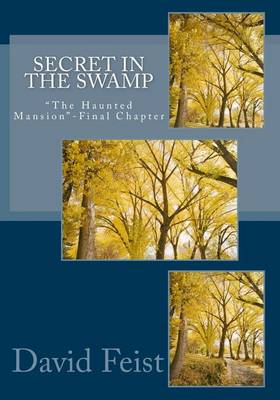 Book cover for Secret in the Swamp