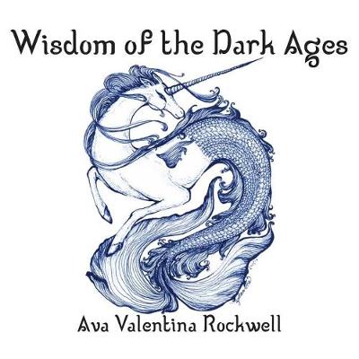 Book cover for Wisdom of the Dark Ages