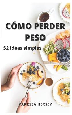 Book cover for Como Perder Peso