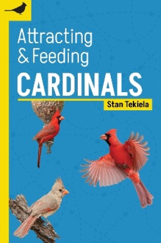 Cover of Attracting & Feeding Cardinals