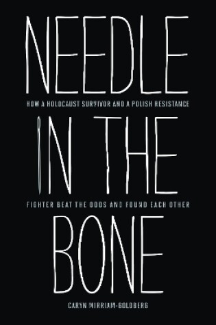 Cover of Needle in the Bone