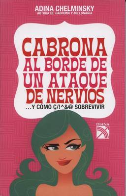 Book cover for Cabrona al Borde de un Ataque de Nervios