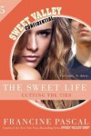 Book cover for The Sweet Life #5: An E-Serial